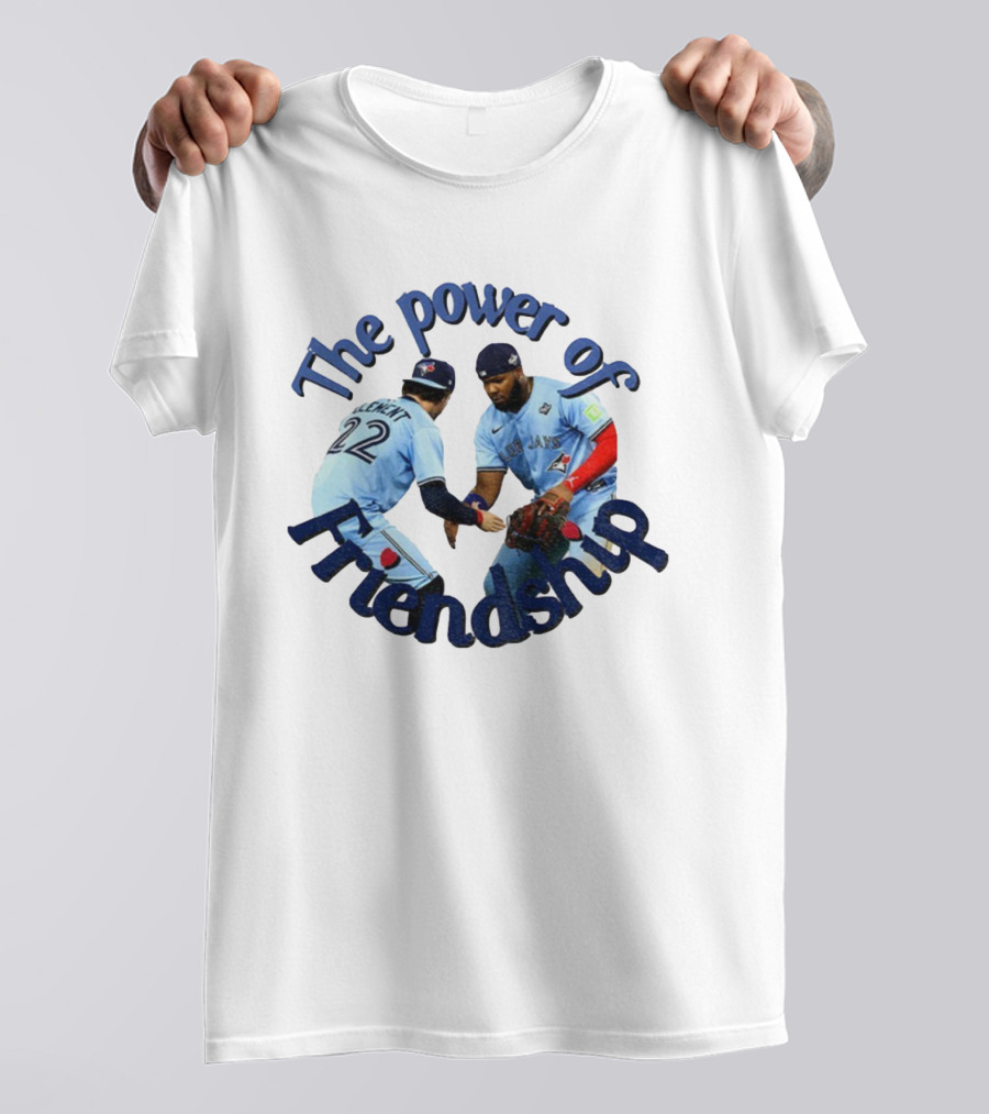 The Power Of Friendship Blue Jays MLB Team Unity T-Shirt