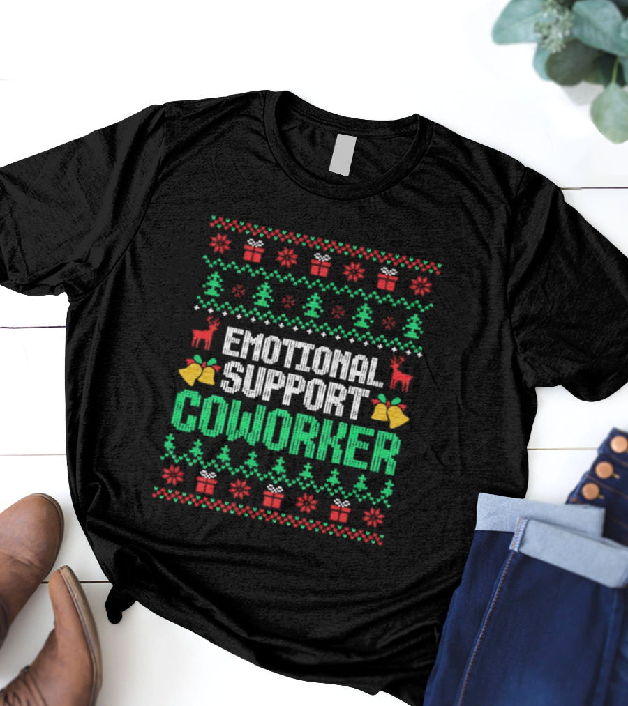 Emotional Support Coworker Ugly Christmas Sweater Reindeer Trees T-Shirt