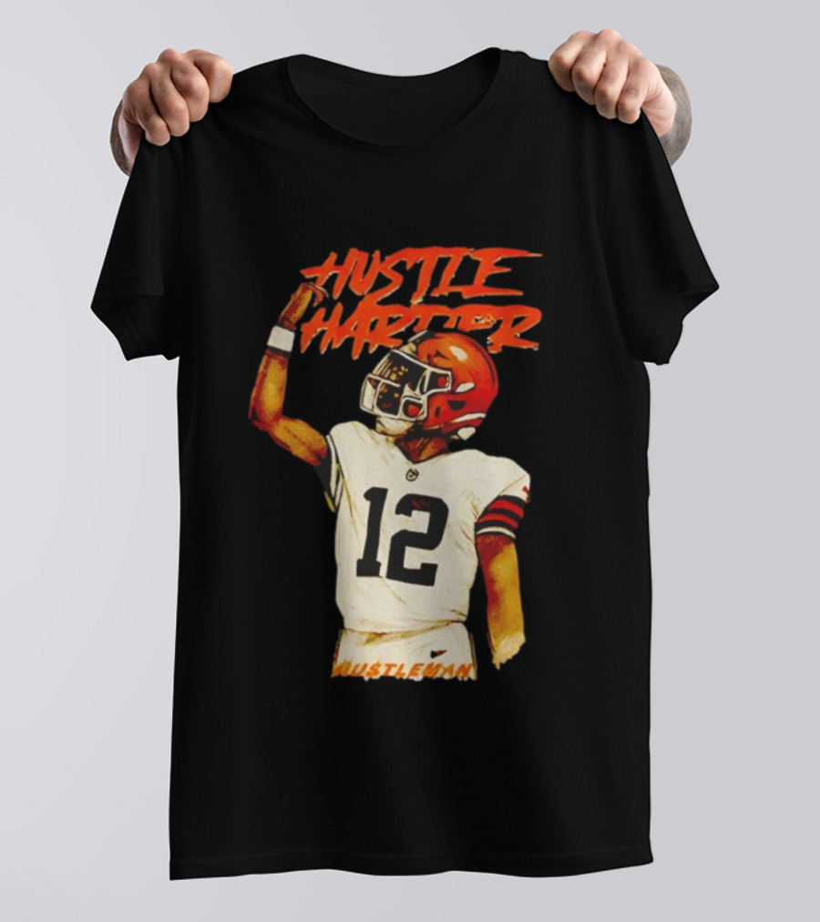 Hustle Harder 12 AU$TLEUWAN Legendary Shedeur Man T-Shirt