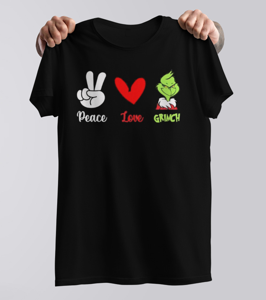 Peace Love Grinch Holiday Celebration T-Shirt