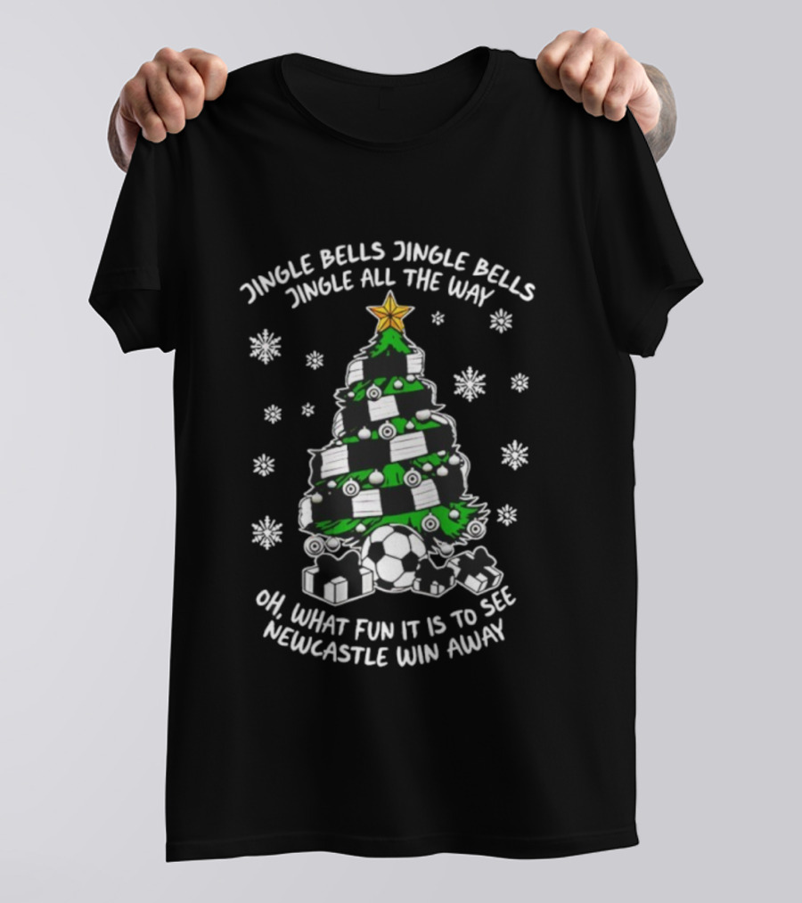 Jingle Bells Jingle All The Way Newcastle Win Away Christmas Tree Soccer Fun T-Shirt