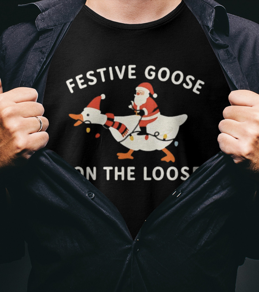 Festive Goose On The Loose Santa Claus Riding Merry Christmas T-Shirt