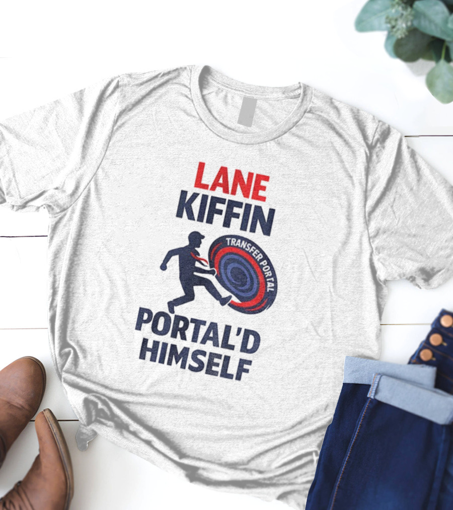 Lane Kiffin Portal’d Himself Transfer Portal Ole Miss Football T-Shirt