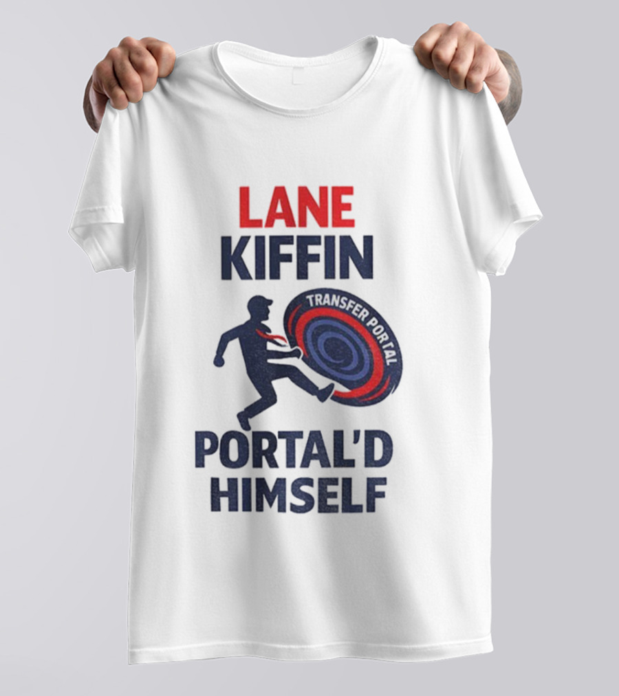 Lane Kiffin Portal’d Himself Transfer Portal Ole Miss Football T-Shirt