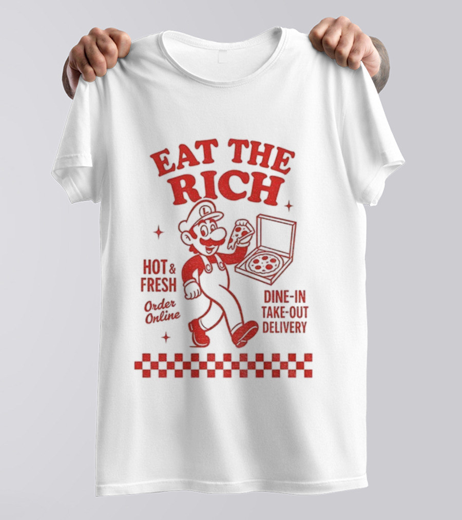 Luigi Pizza Eat The Rich Hot Fresh Online Dine In Take Out Delivery T-Shirt