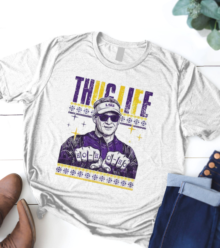 LSU Thug Life Lane Kiffin Ho Ho Ho Christmas Coach T-Shirt