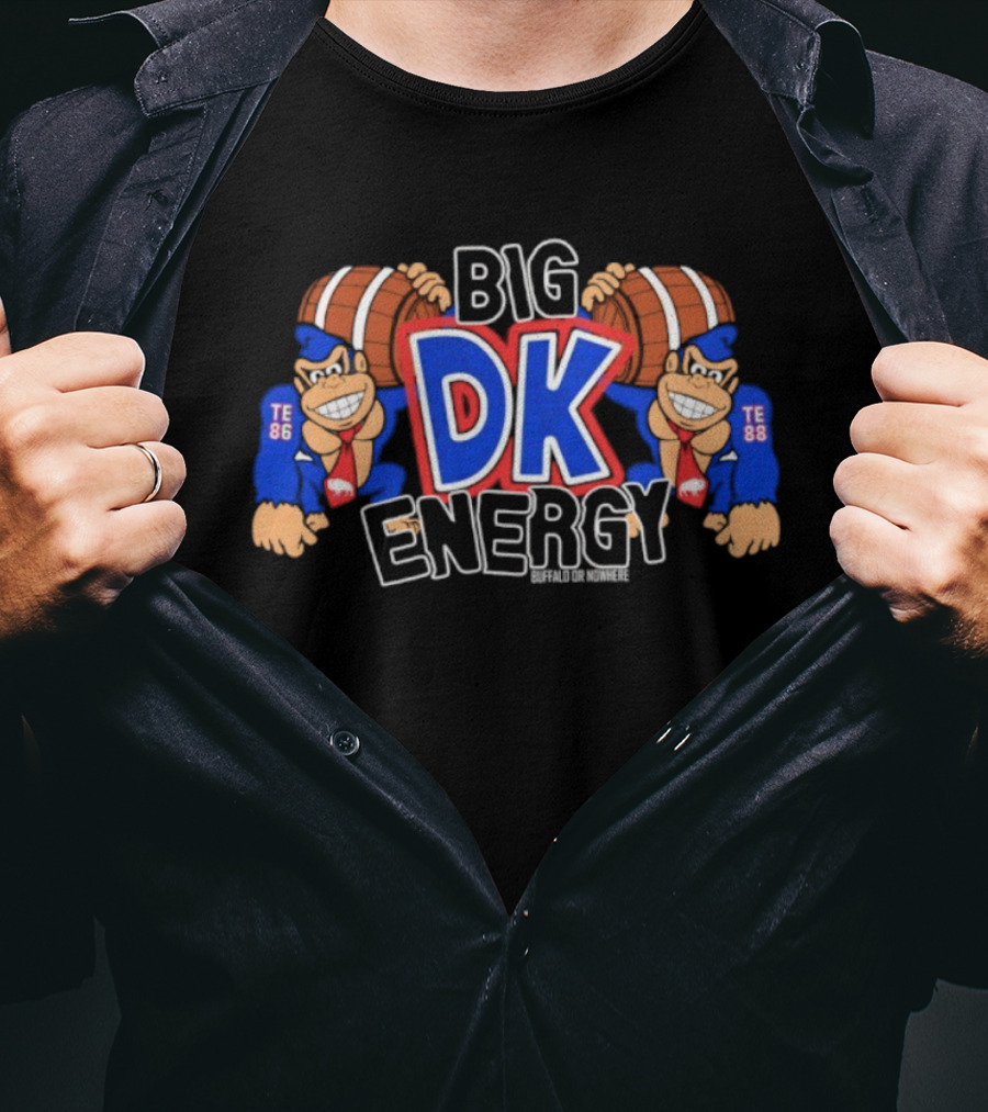 Buffalo Bills Big DK Energy TE 88 Football Theme T-Shirt