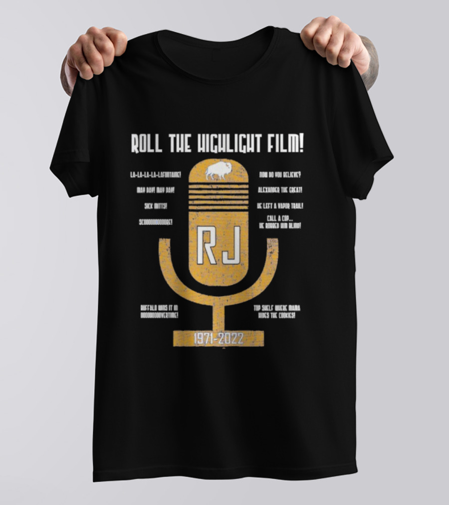 RJ 1971-2022 Roll The Highlight Film Buffalo Bills Microphone Retro Style T-Shirt