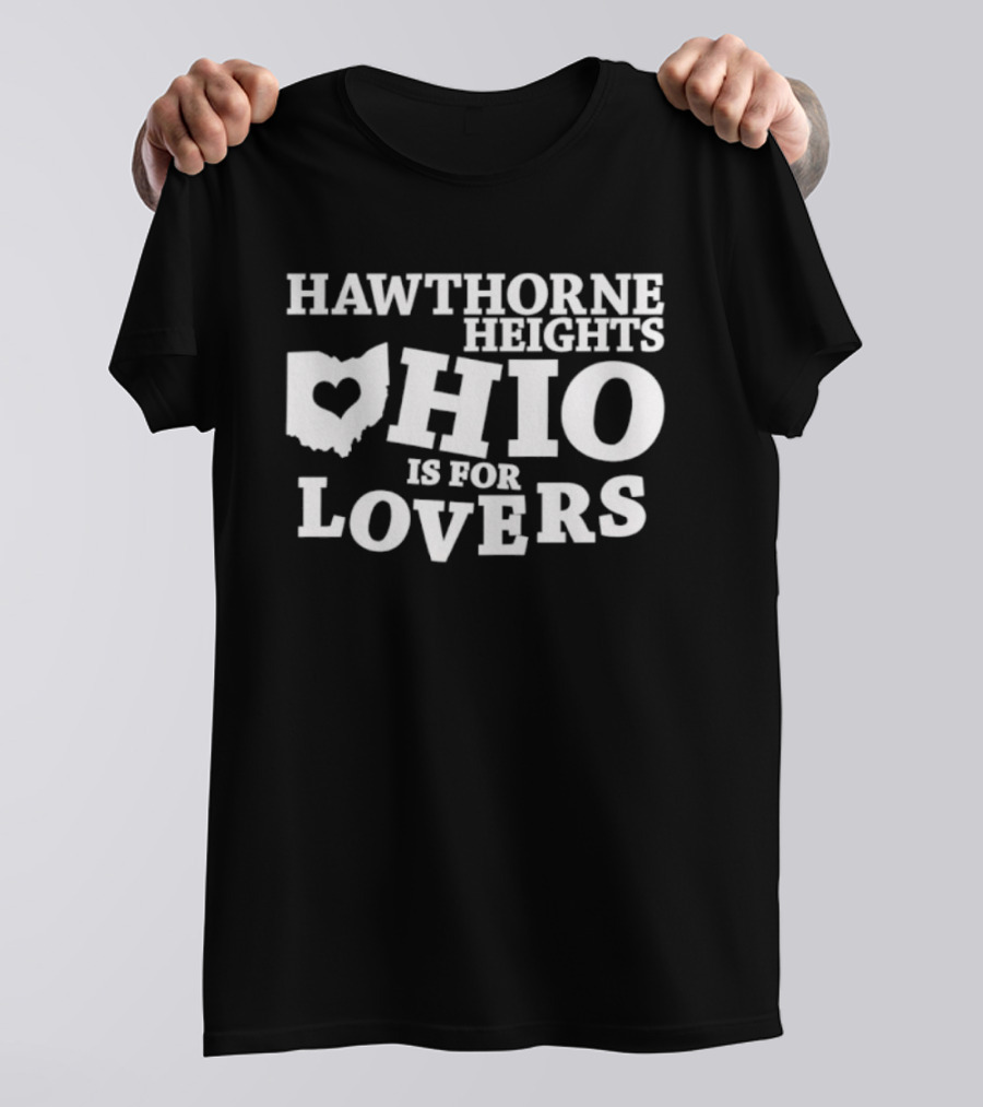 Hawthorne Heights Ohio Is For Lovers Heart Map T-Shirt