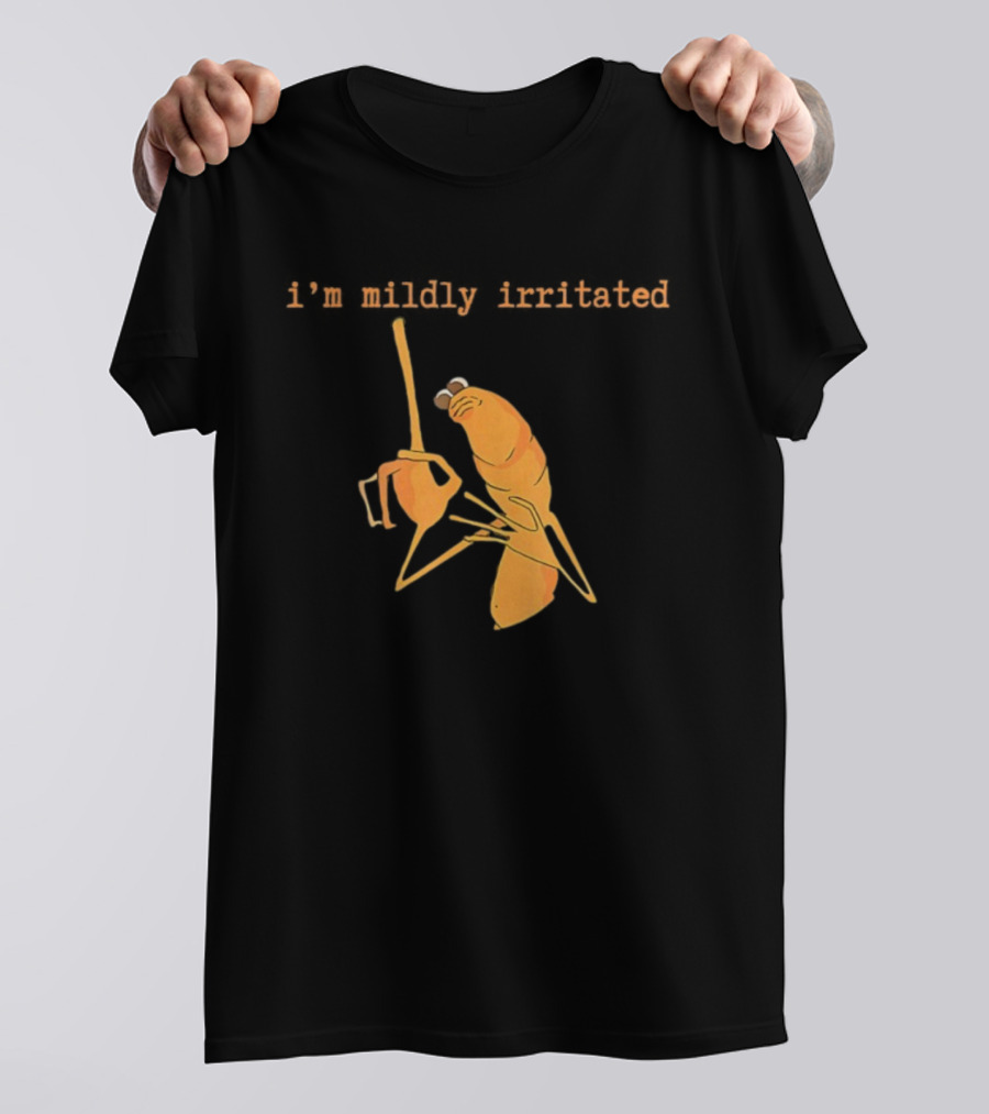 I'm Mildly Irritated Cartoon Worm Funny Marcus Robert T-Shirt