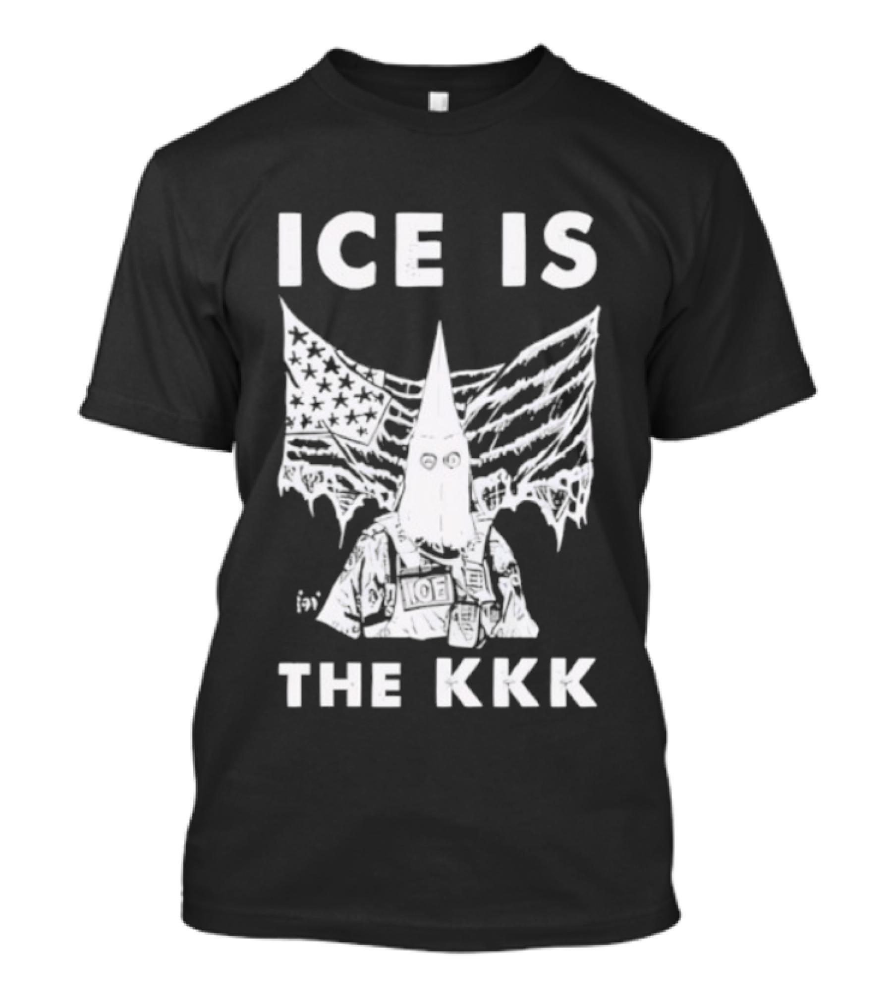 ICE Is The KKK American Flag And Hooded Figure T-Shirt