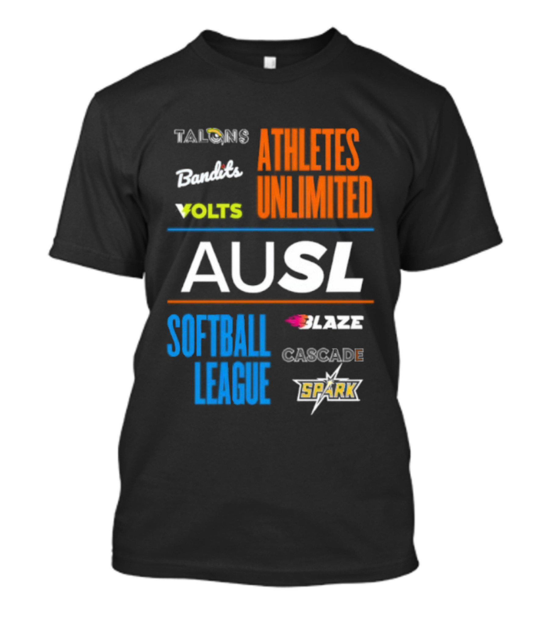 Talons Bandits Volts Athletes Unlimited AUSL Softball League Blaze Cascade Spark T-Shirt