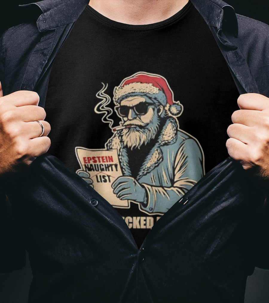 Santa Claus Epstein Naughty List I’ve Checked It Twice T-Shirt