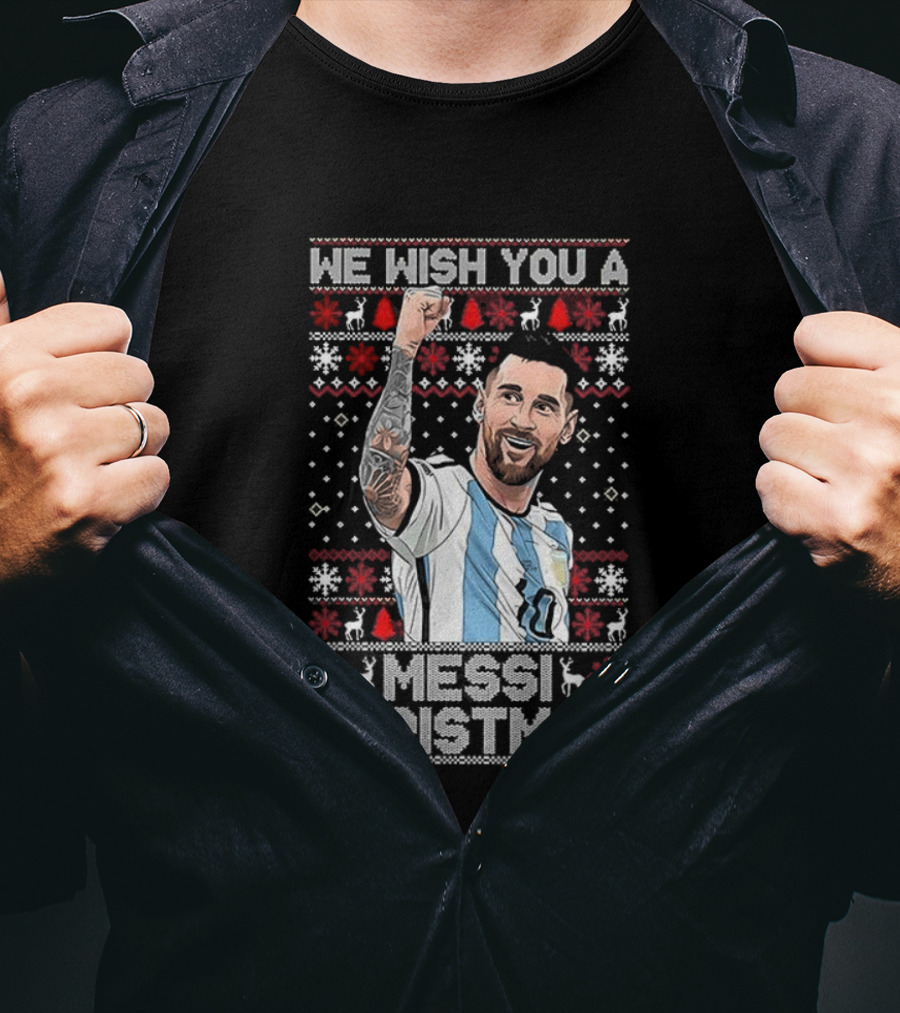 We Wish You A Messi Christmas Goat Number 10 Ugly Xmas T-Shirt