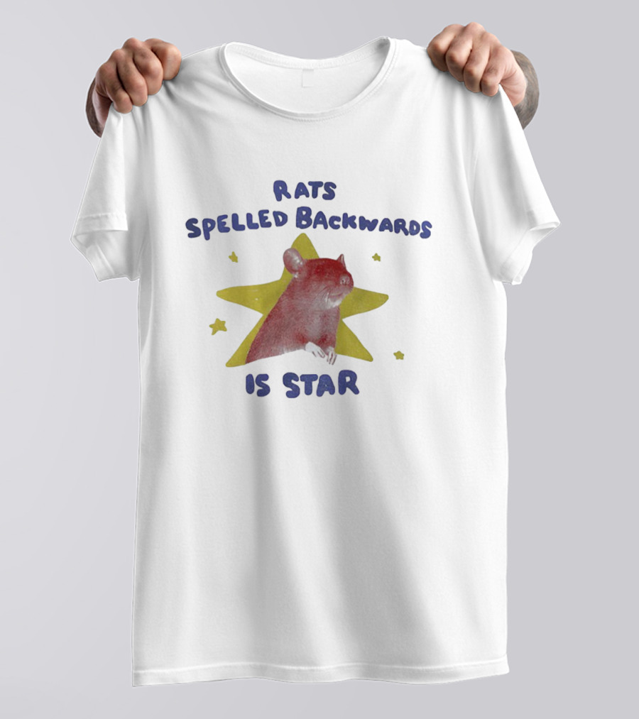 Rats Spelled Backwards Is Star Funny Clever Graphic Featuring Rat And Star Elements T-Shirt