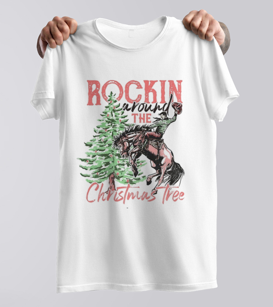 Rockin Around The Christmas Tree Cowboy Country Retro Christmas Cowboy And Tree T-Shirt