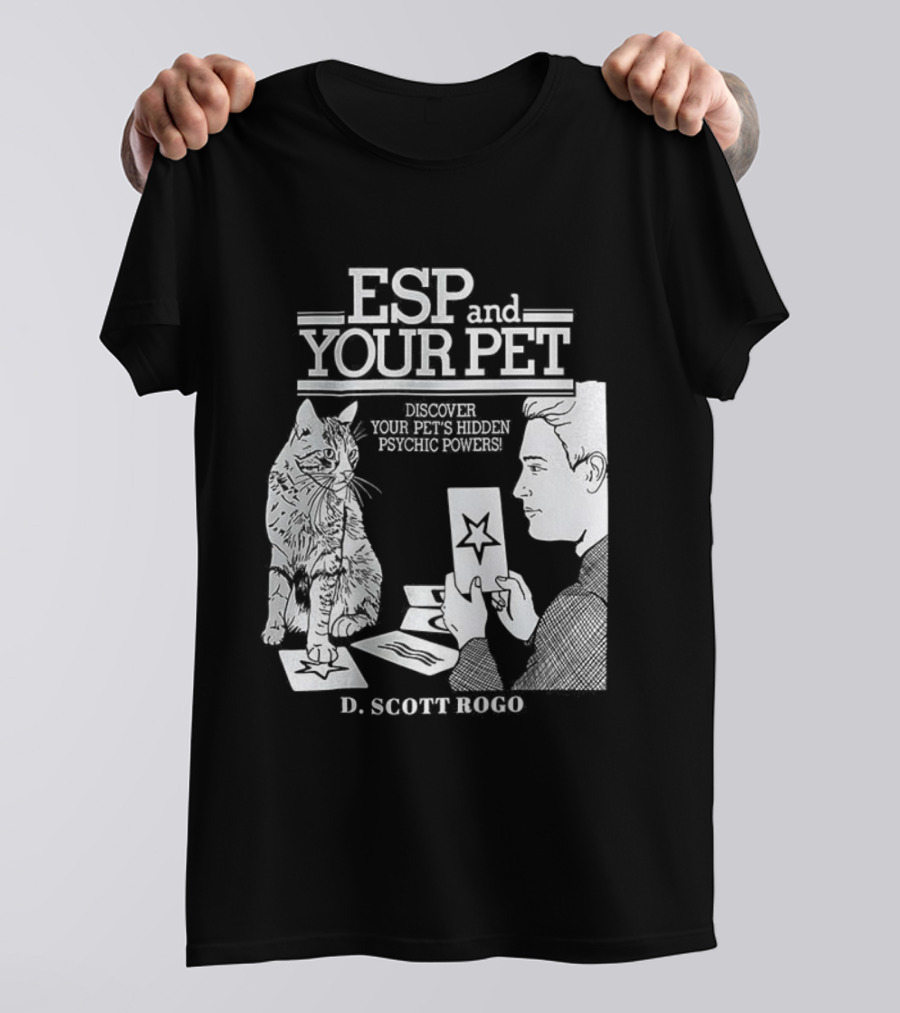 ESP And Your Pet Discover Hidden Psychic Powers By D. Scott Rogo T-Shirt