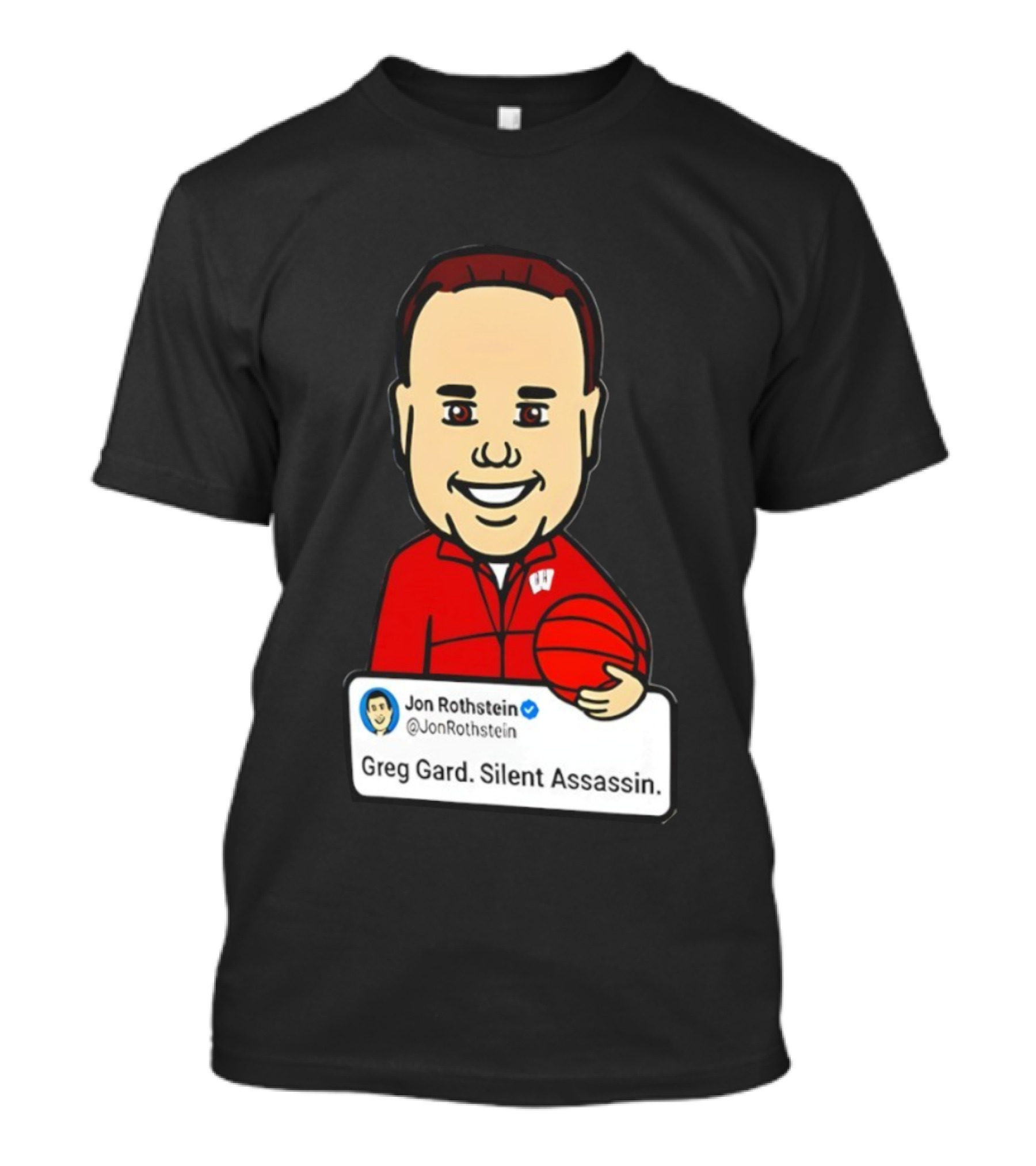 Greg Gard Silent Assassin Jon Rothstein Cartoon Basketball T-Shirt