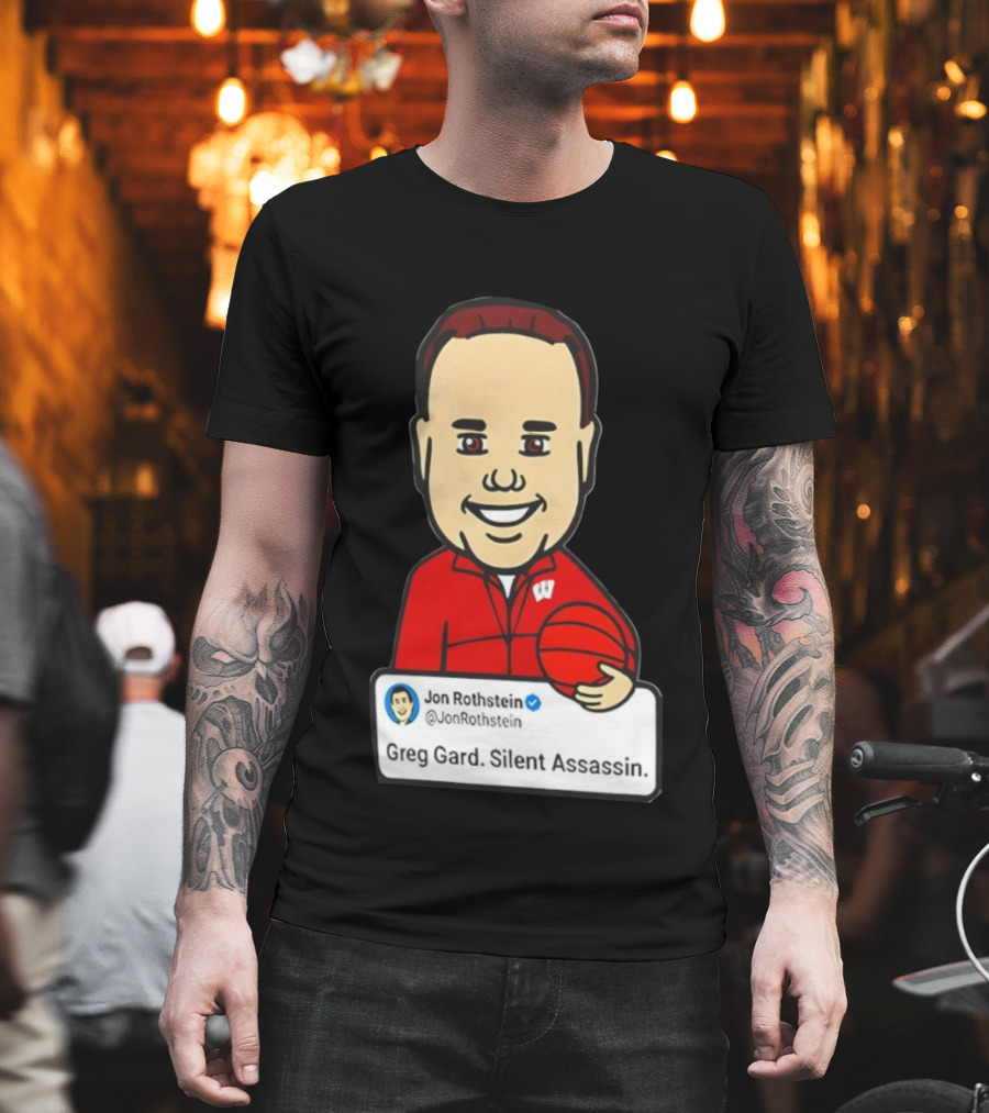 Greg Gard Silent Assassin Jon Rothstein Cartoon Basketball T-Shirt