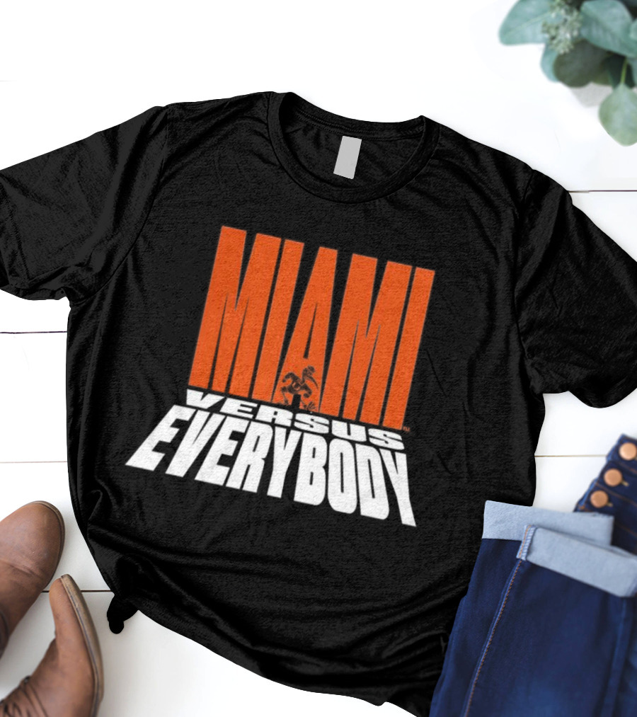 Miami Hurricanes Football Miami Versus Everybody Mascot T-Shirt