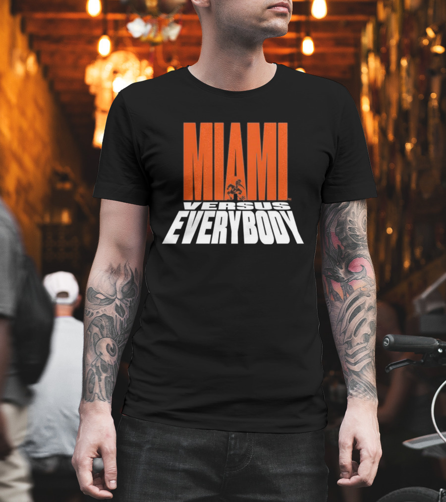 Miami Hurricanes Football Miami Versus Everybody Mascot T-Shirt