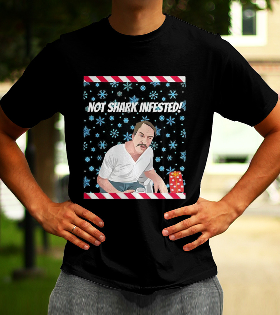Paul Sykes Not Shark Infested Ugly Christmas Sweater With Festive Gift And Snowflakes T-Shirt