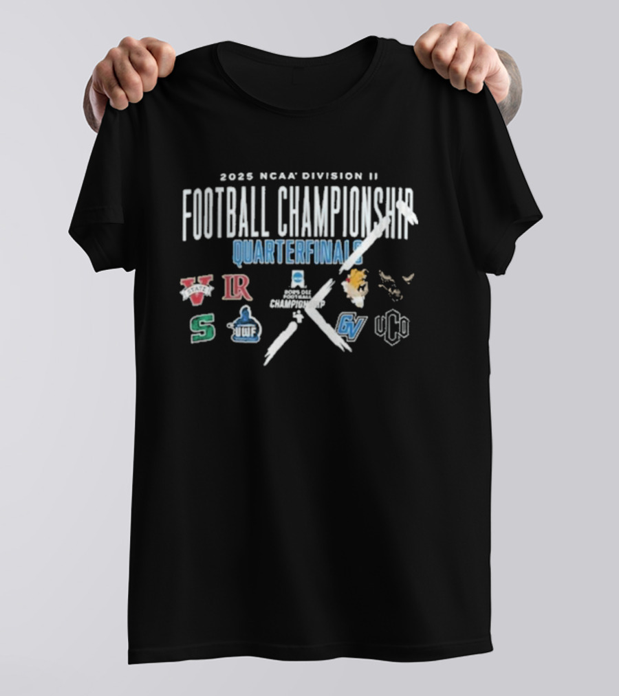 2025 NCAA Division II Football Championship Quarterfinals Logos For V, LR, S, B, GV T-Shirt