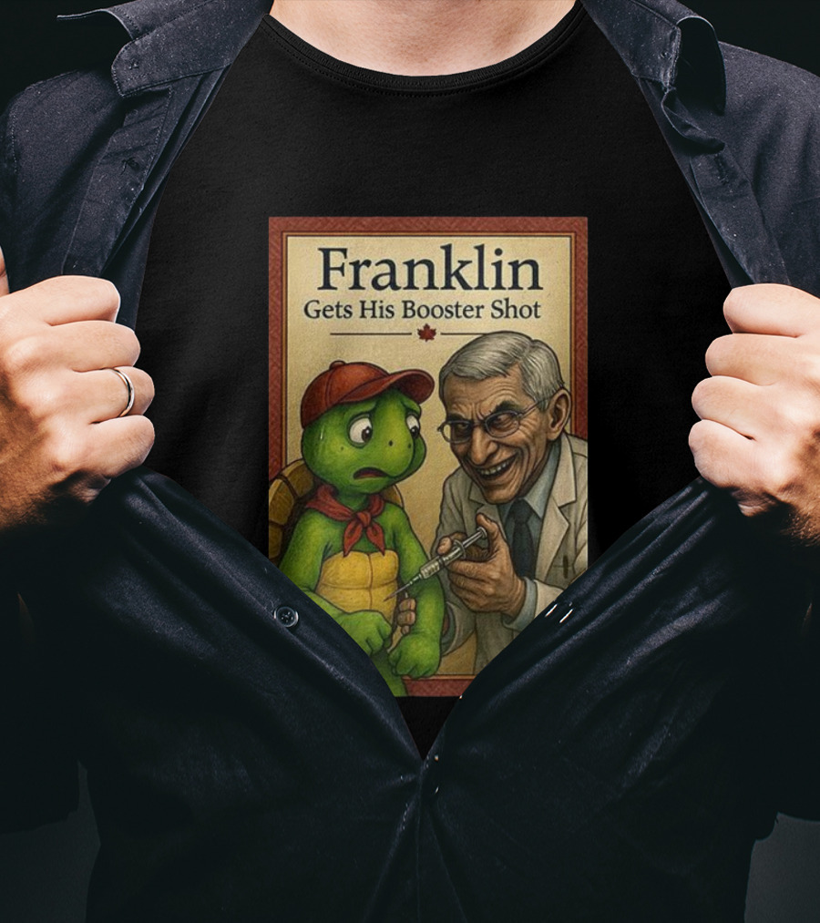 Franklin Gets His Booster Shot With Maple Leaf T-Shirt