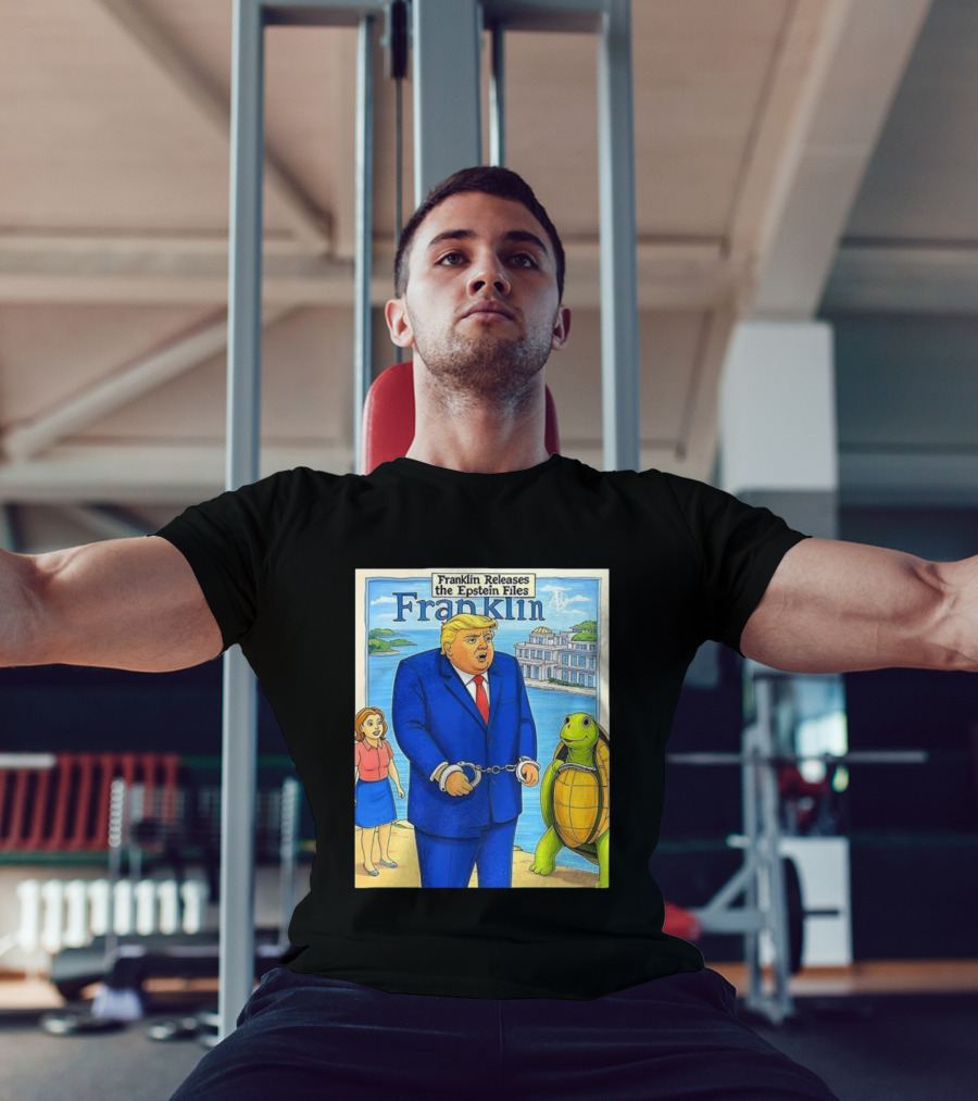 Franklin Releases The Epstein Files Featuring Trump And Turtle T-Shirt