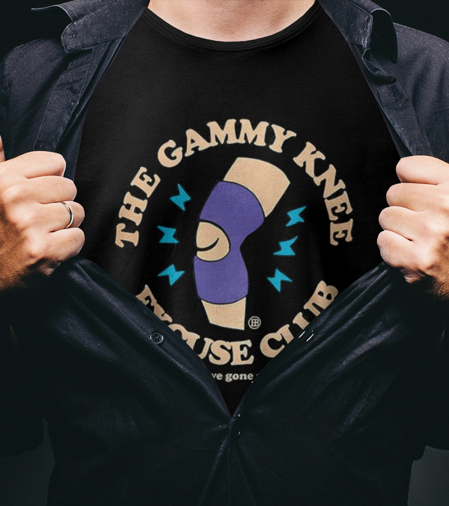 The Gammy Knee Excuse Club I Could Have Gone Pro T-Shirt