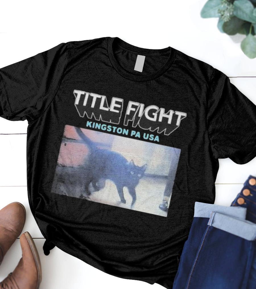 Title Fight Kingston PA USA Cat Black Feline Photography T-Shirt