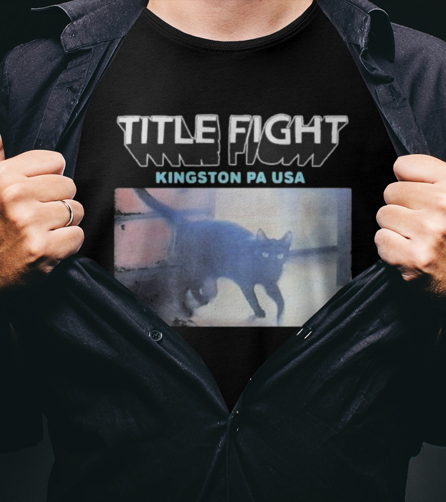Title Fight Kingston PA USA Cat Black Feline Photography T-Shirt