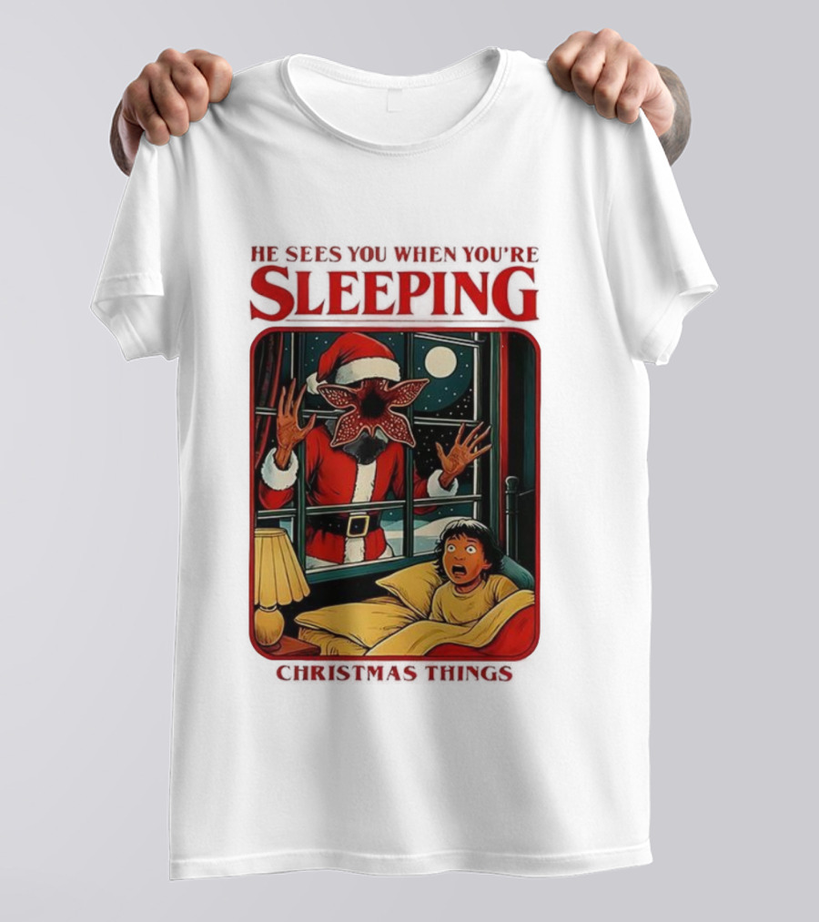 Demogorgon Stranger Things He Sees You When You’re Sleeping Christmas Things Santa T-Shirt