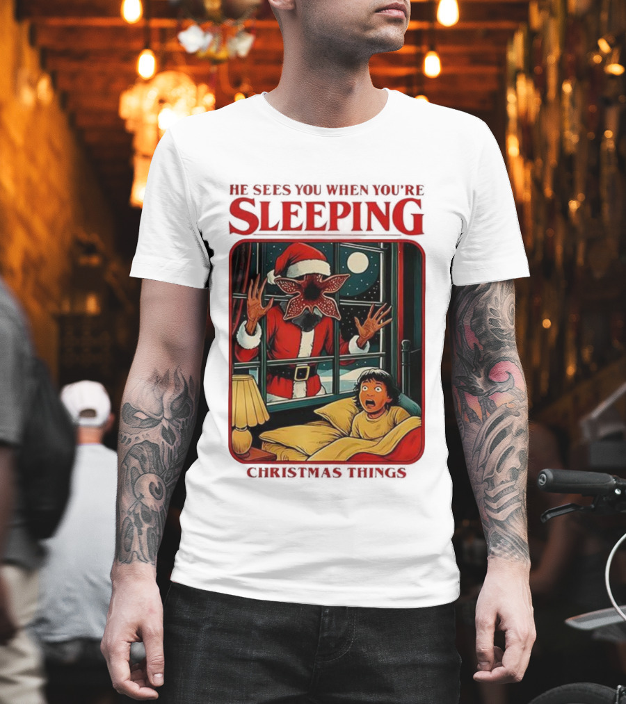 Demogorgon Stranger Things He Sees You When You’re Sleeping Christmas Things Santa T-Shirt