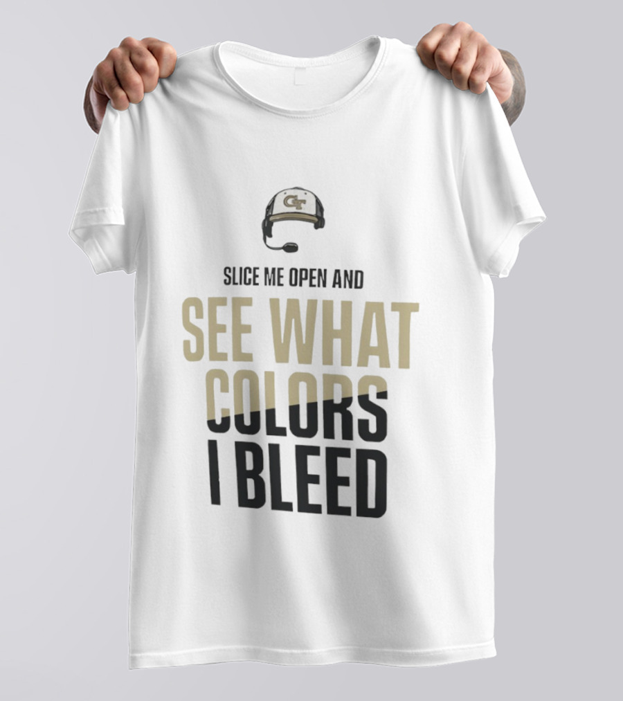 Georgia Tech Yellow Jackets Slice Me Open And See What Colors I Bleed T-Shirt