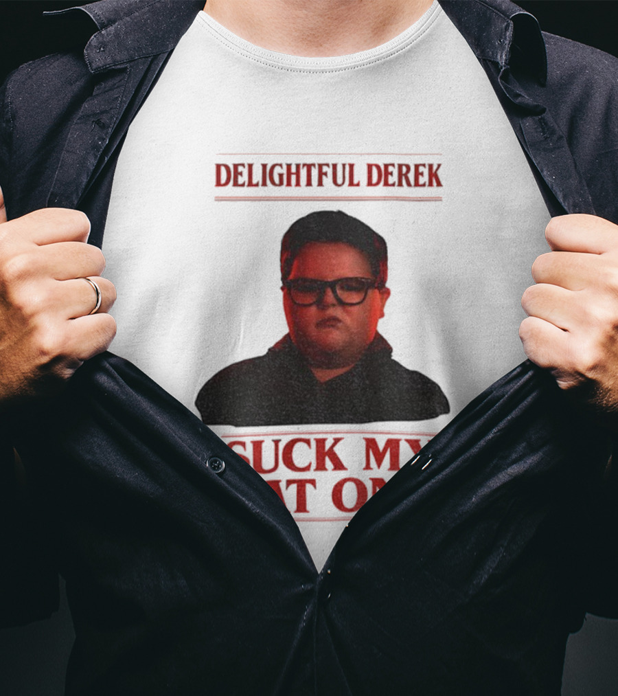 Delightful Derek Stranger Things Suck My Fat One Christmas T-Shirt