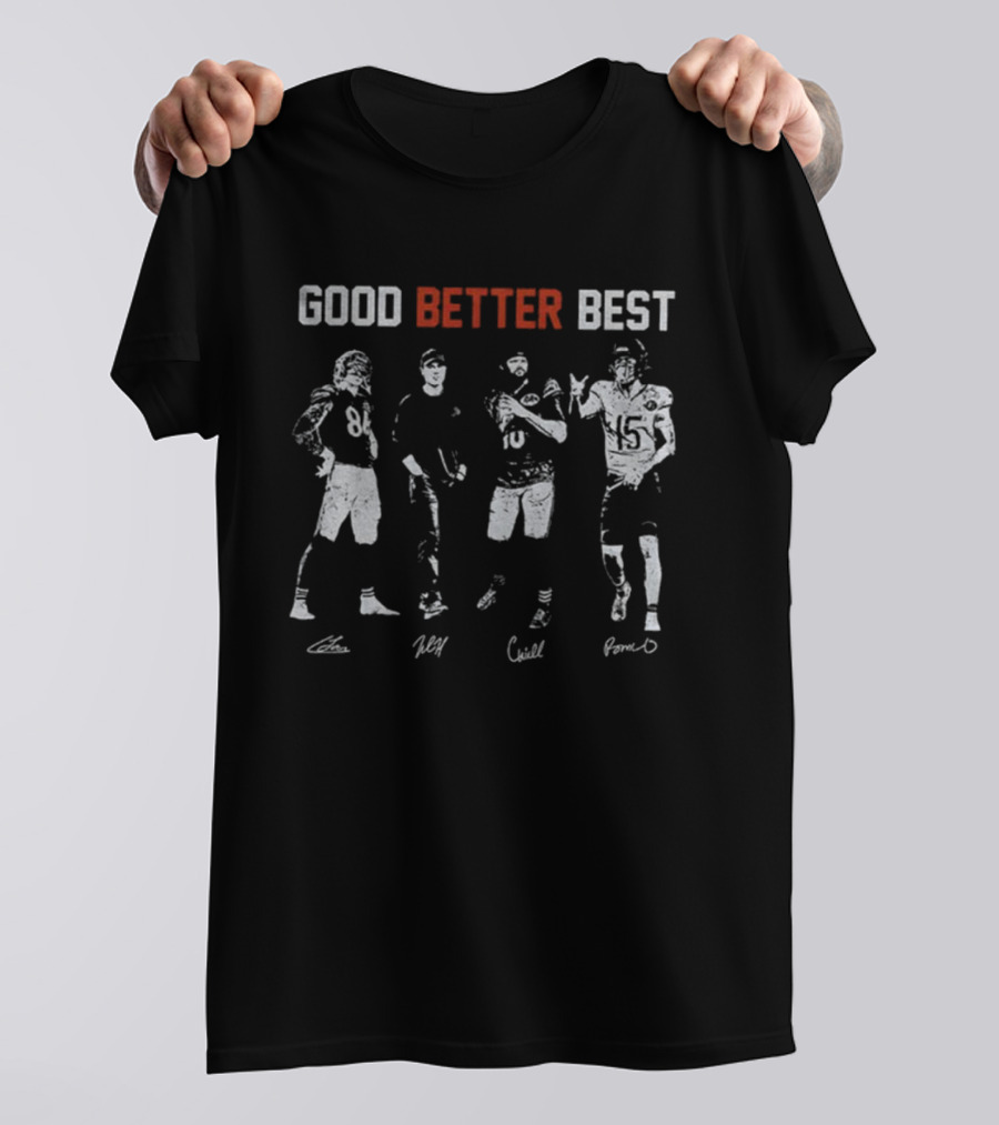 GOOD BETTER BEST CHICAGO BEARS FOOTBALL PLAYERS SIGNATURES VINTAGE T-Shirt