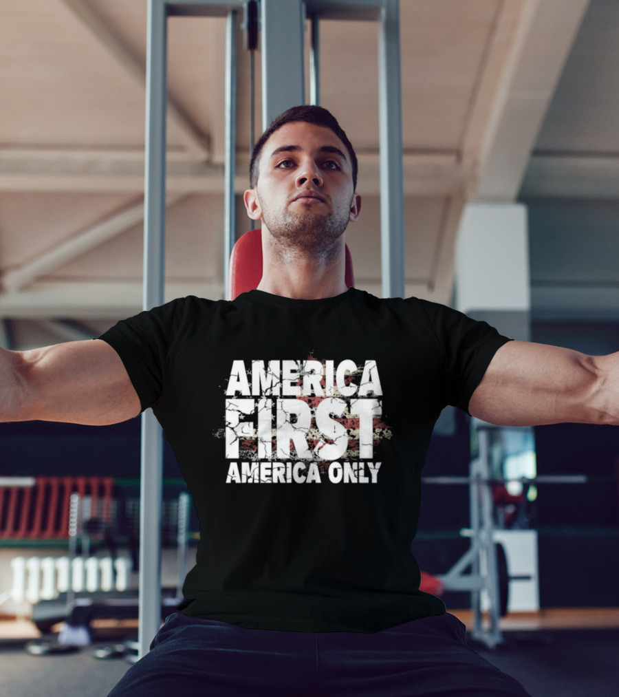 America First America Only Flag With Distressed Vintage Look Stars And Stripes T-Shirt