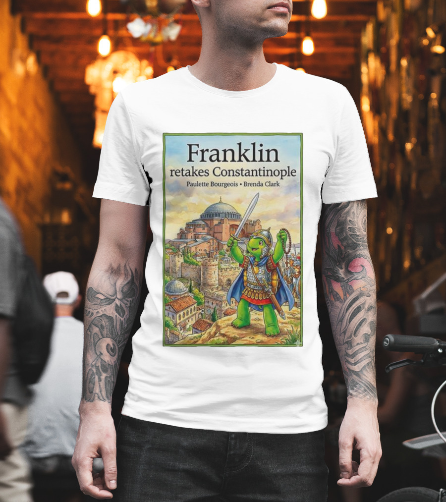 Franklin Retakes Constantinople Paulette Bourgeois Brenda Clark T-Shirt