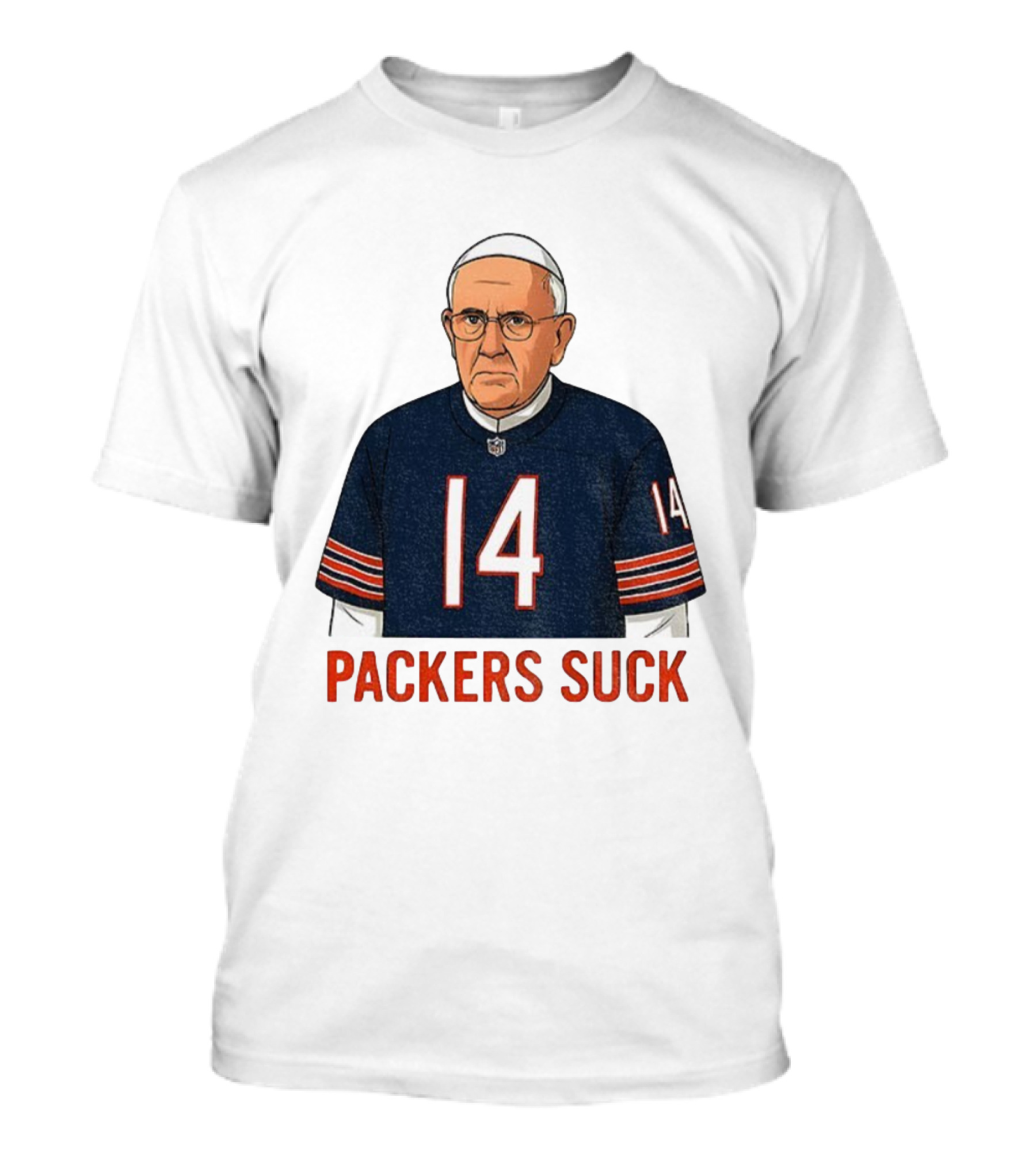 Packers Suck Pope Da Pope Chicago Bears Football Thanksgiving 14 T-Shirt