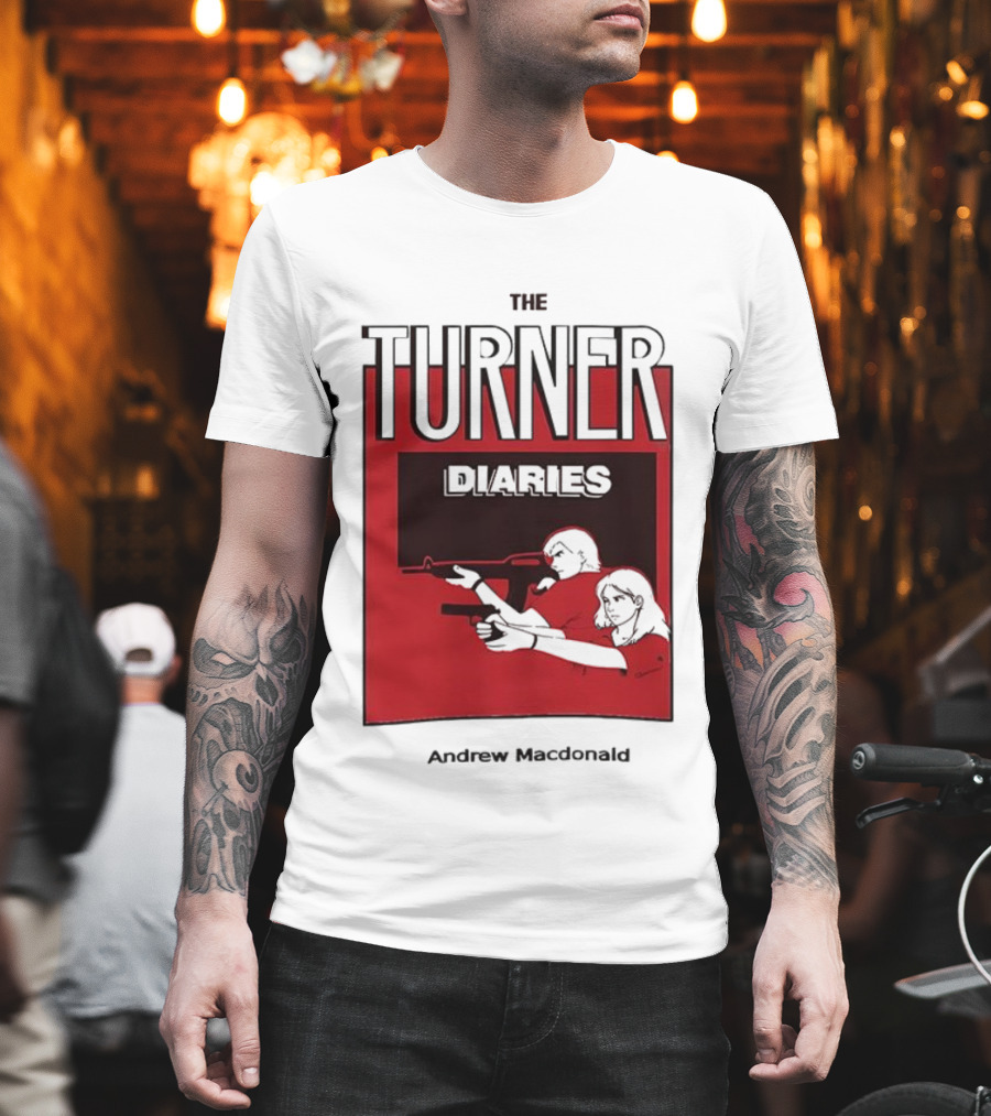 The Turner Diaries Andrew Macdonald Red Cover Art With Figures And Weapon T-Shirt