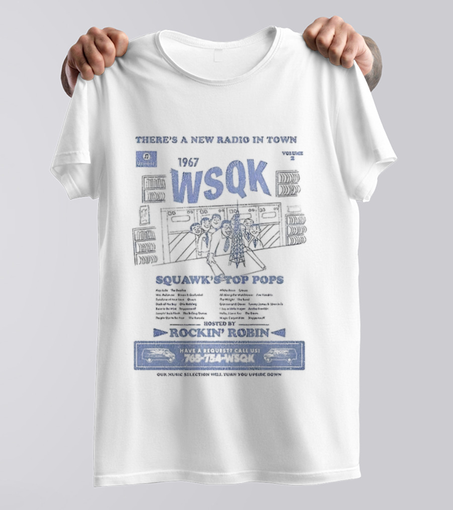 WSQK Radio Embracing A New Kind Of Sound With Rockin' Hits T-Shirt