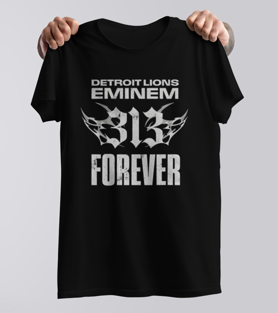 Detroit Lions Eminem 313 Forever T-Shirt