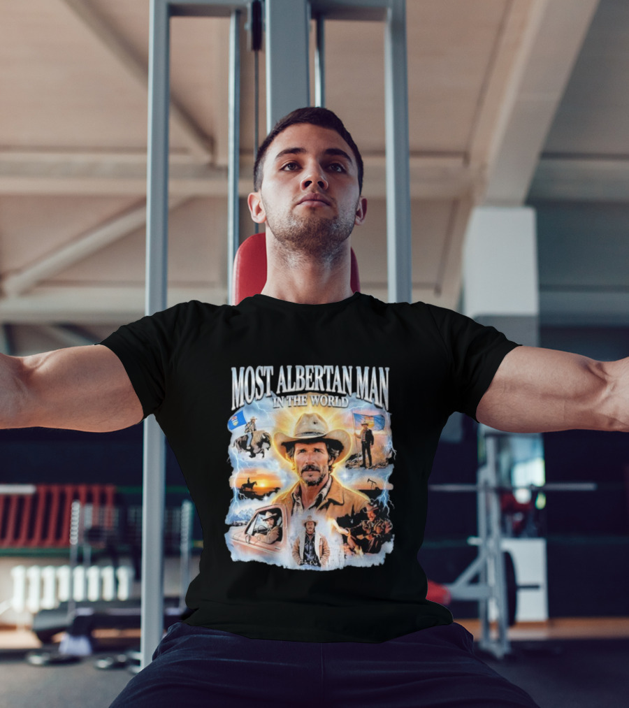 MOST ALBERTAN MAN IN THE WORLD Arthur Morgan Cowboy Adventure Alberta Imagery T-Shirt