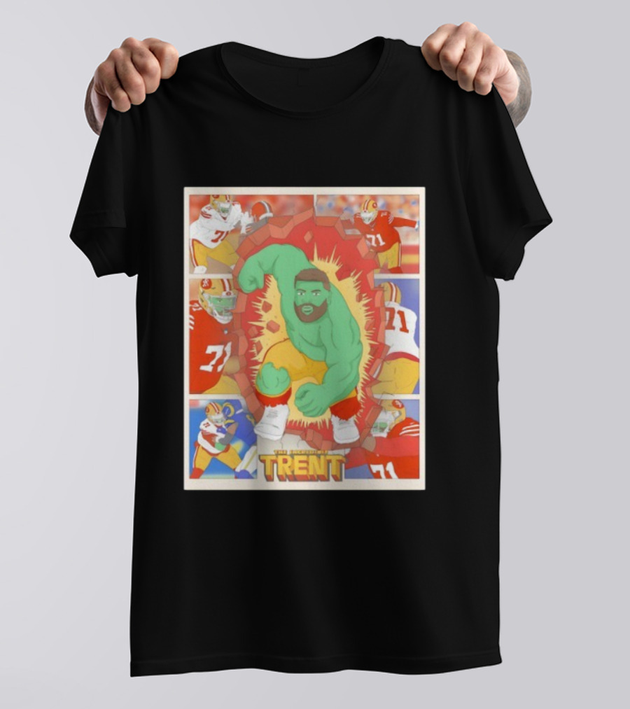 Hulk Trent Williams San Francisco 49ers Incredible Football Hero T-Shirt