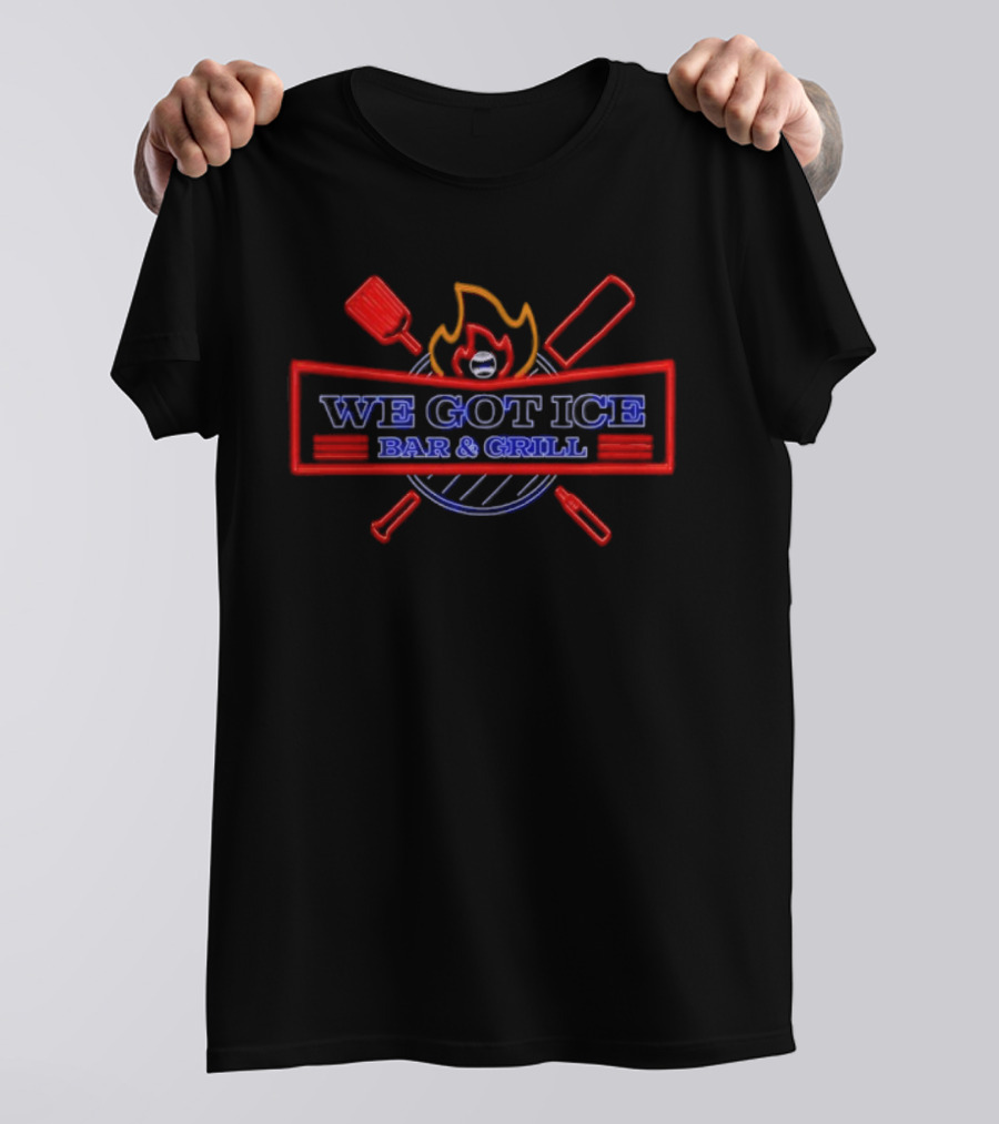 We Got Ice Bar & Grill Baseball Bat And Spatula Flame Logo T-Shirt