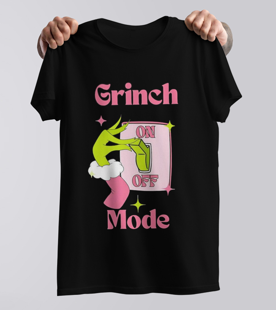 Grinch Mode On Off Merry Christmas Pink Girl T-Shirt