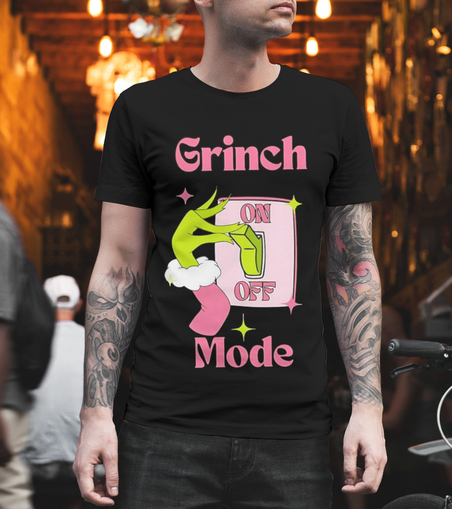 Grinch Mode On Off Merry Christmas Pink Girl T-Shirt