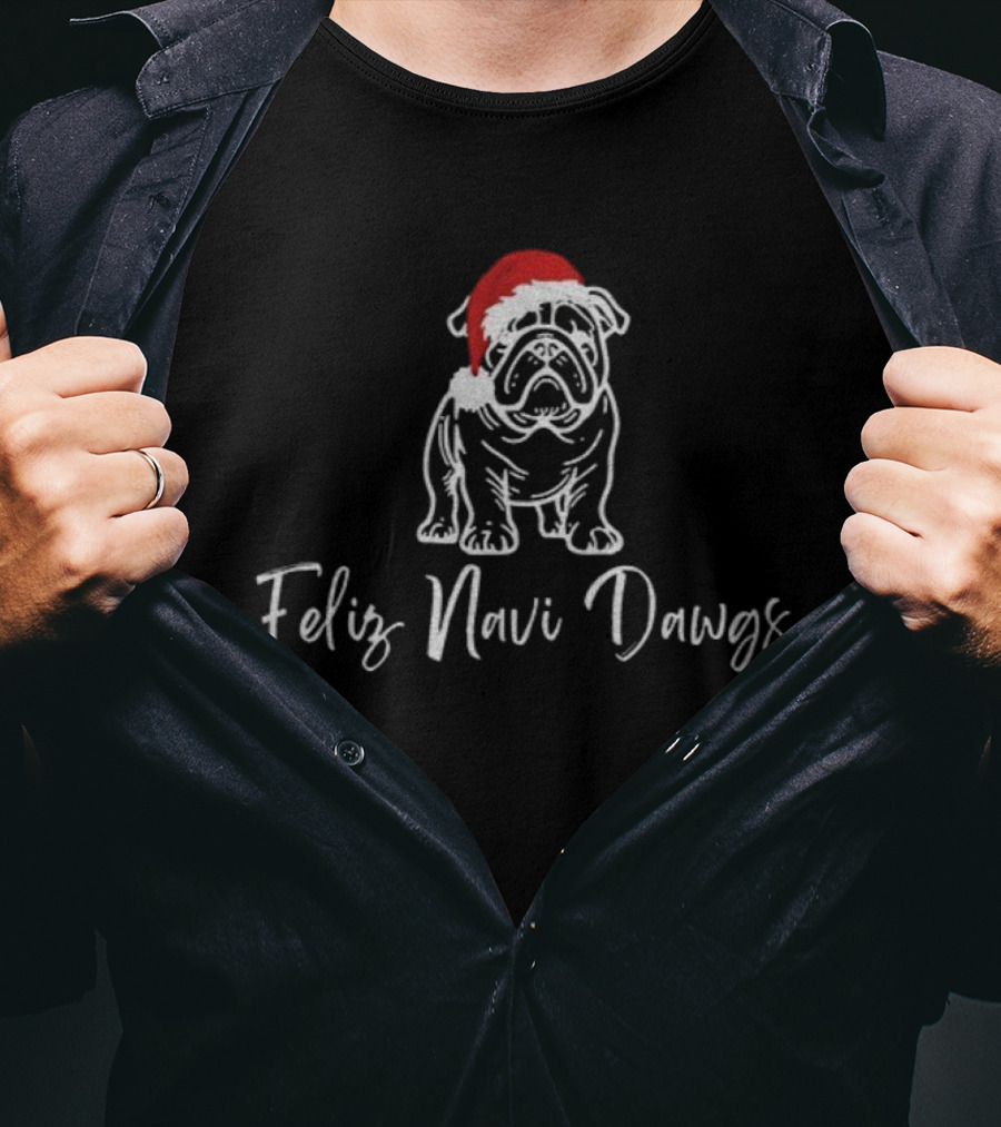 Feliz Navi Dawgs Georgia Bulldogs Christmas Santa Hat T-Shirt