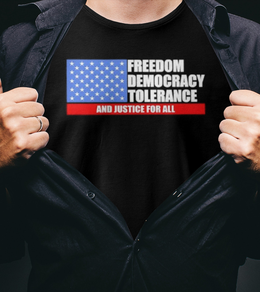 United States Flag Freedom Democracy Tolerance And Justice For All T-Shirt